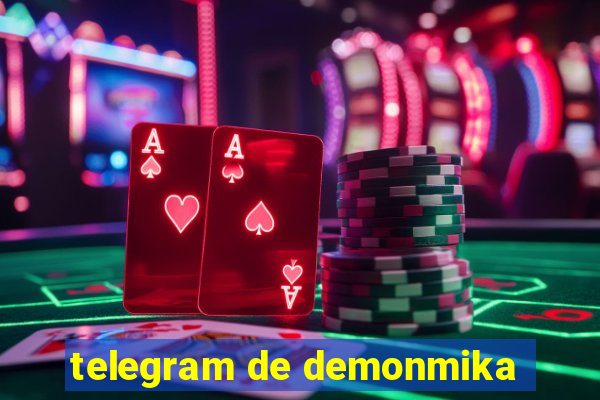 telegram de demonmika